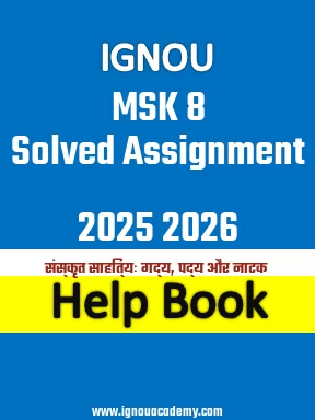 IGNOU MSK 8 Solved Assignment 2025 2026